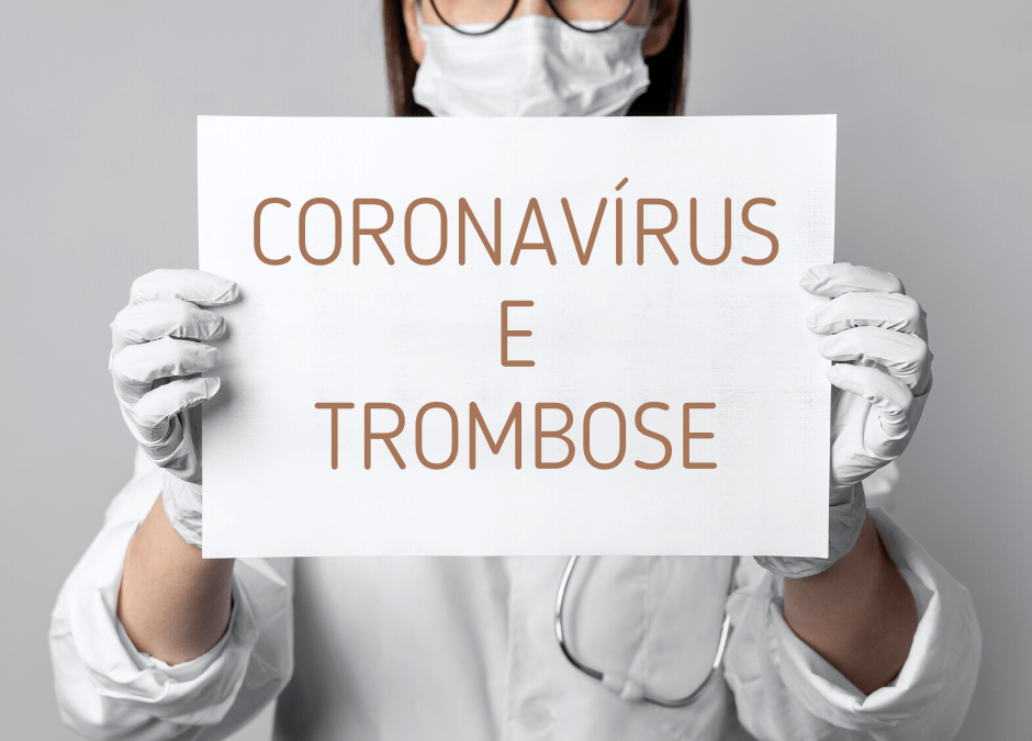 coronavirus-trombose-dr-daniel-benitti-cirurgiao-vascular-sao-paulo-campinas